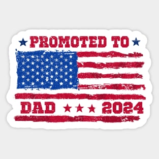 USA Flag Promoted To Daddy Est 2024 New Dad First Time Dad Sticker